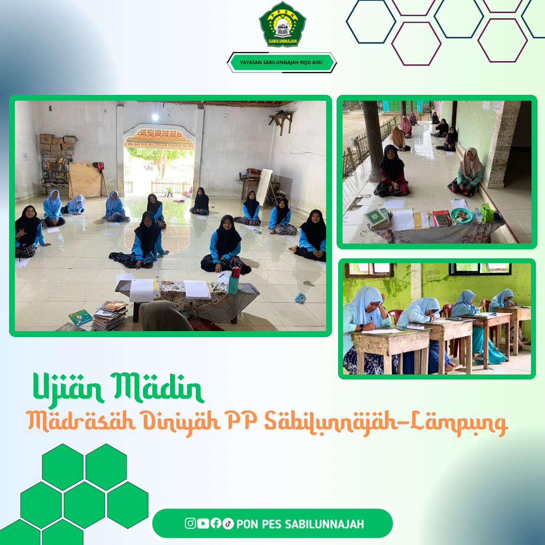 Ujian Semester Genap Madrasah Pondok Pesantren Sabilunnajah